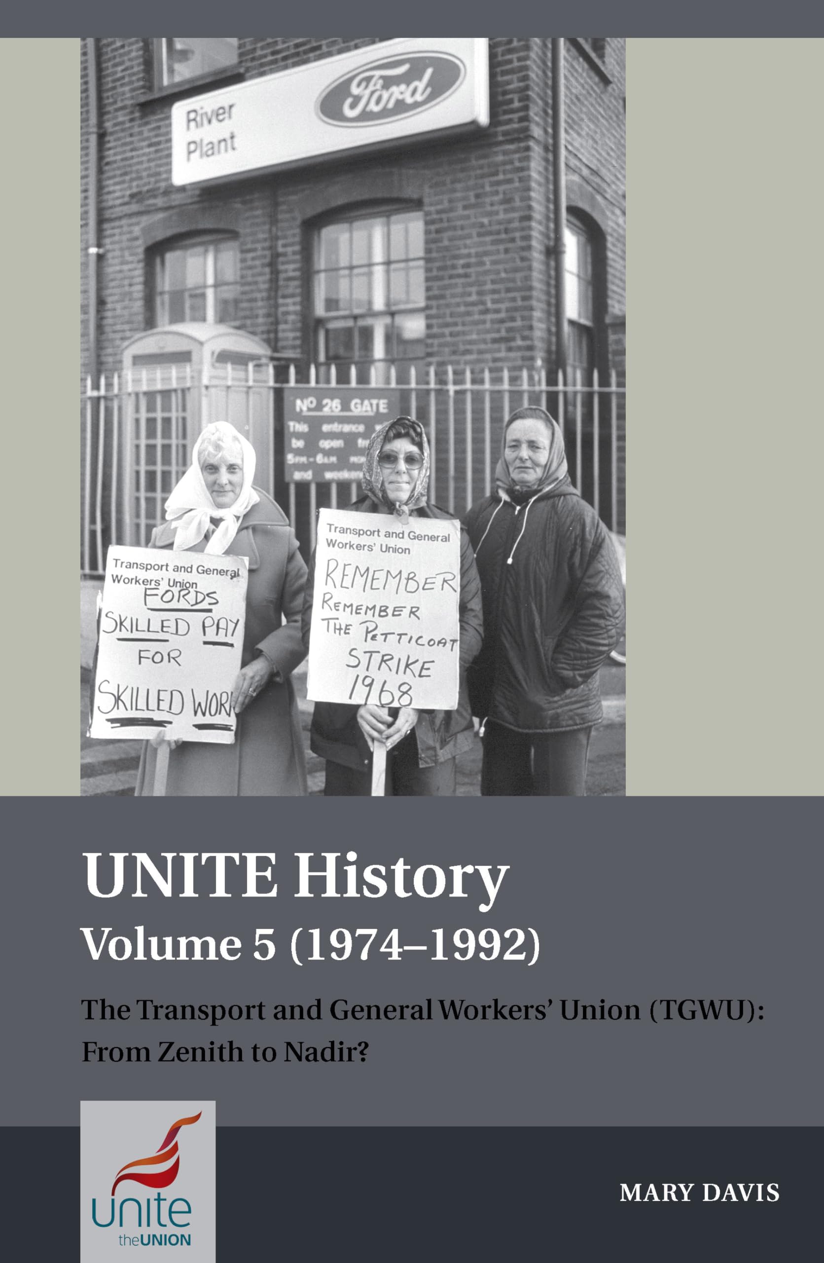 UNITE History Volume 5 (1974-1992) by Mary Davis - 9781802078503