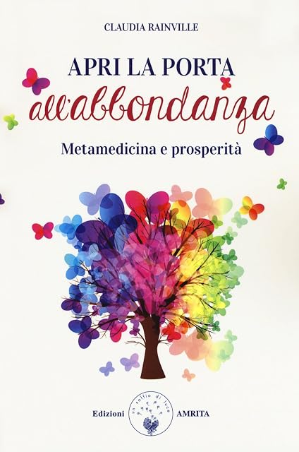 Portada de Apro la porta all'abbondanza. Metamedicina della prosperità