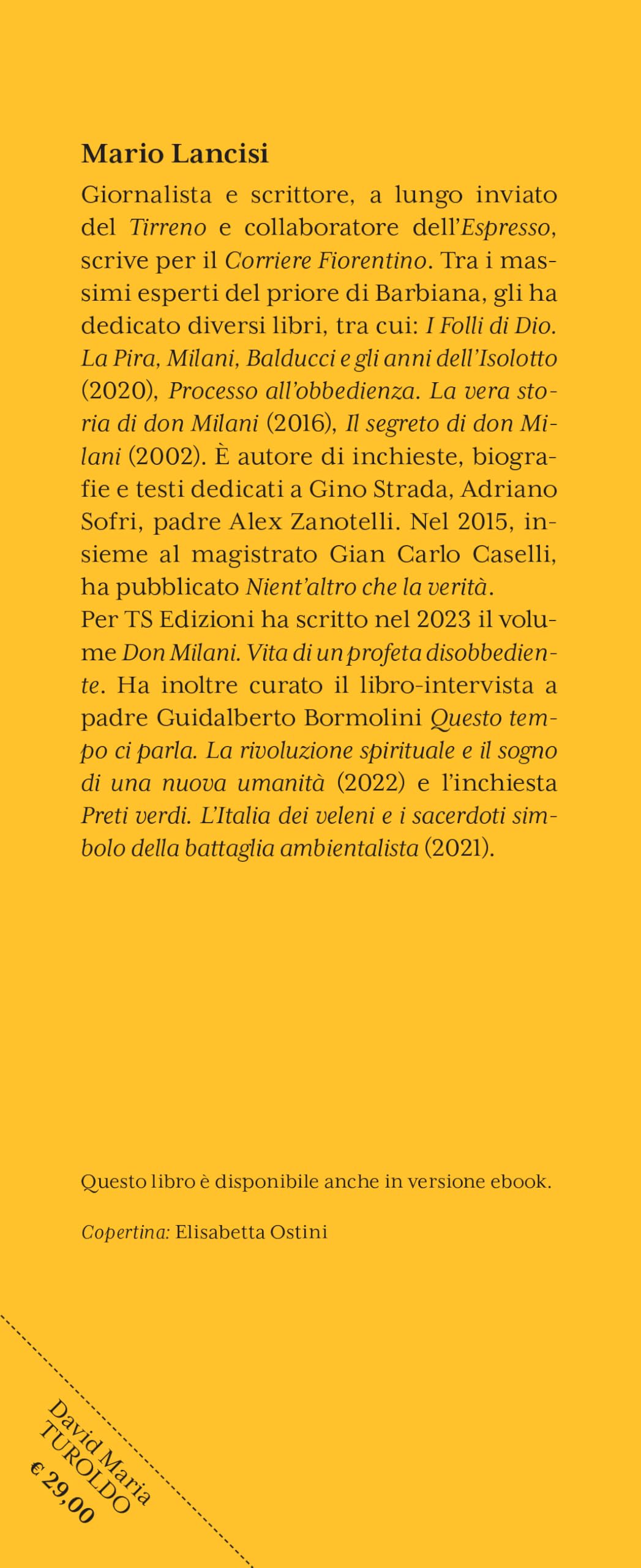 David Maria Turoldo. Vita di un poeta ribelle