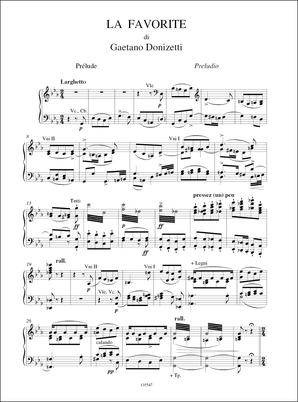 Le favorite. Opéra en quatre actes de A. Royer, G. Vaez ed E. Scribe. Riduzione per canto e pianoforte... Ediz. italiana e francese