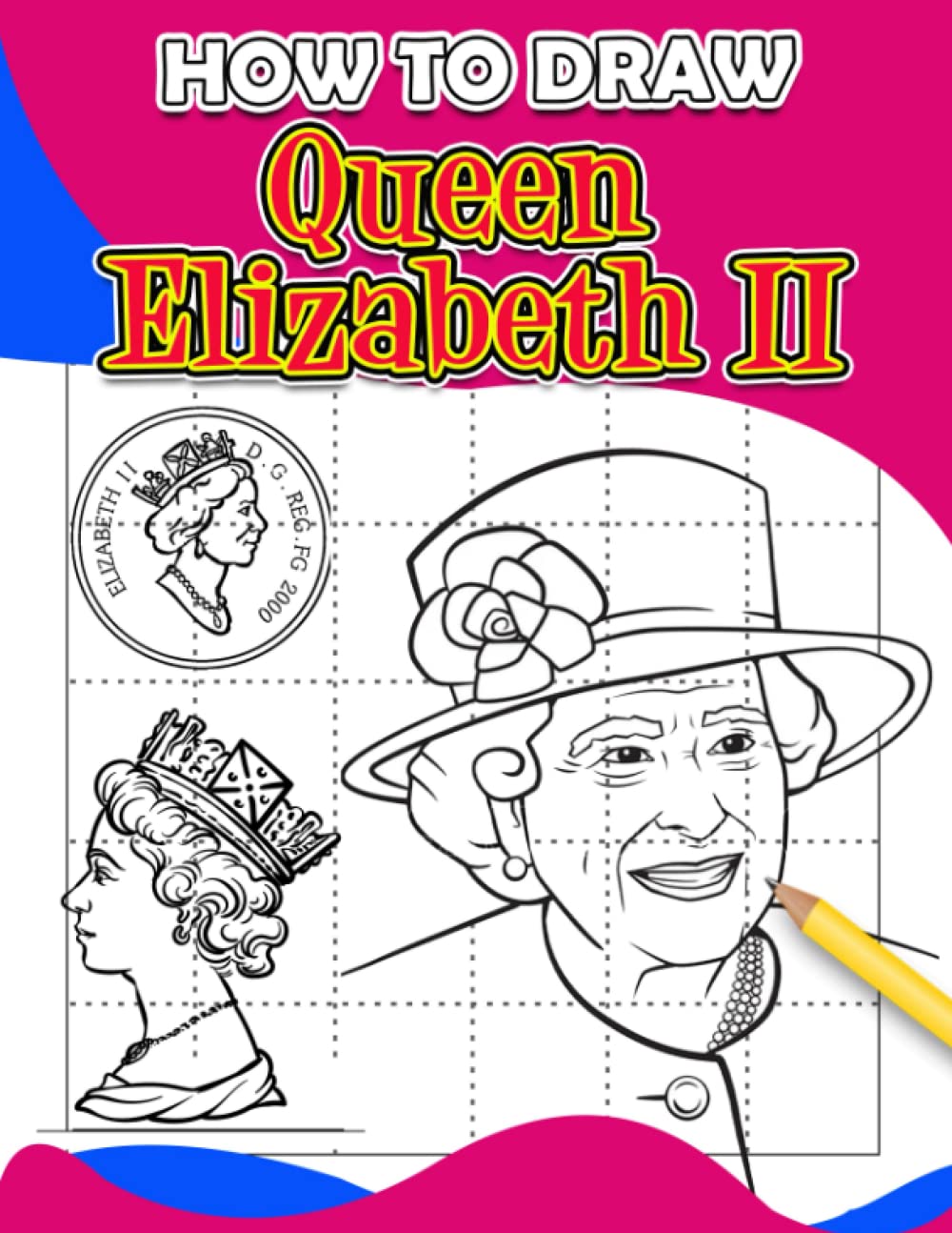 Idée cadeau créative dessiner la Reine Elizabeth II album de relaxation pour ado et adulte