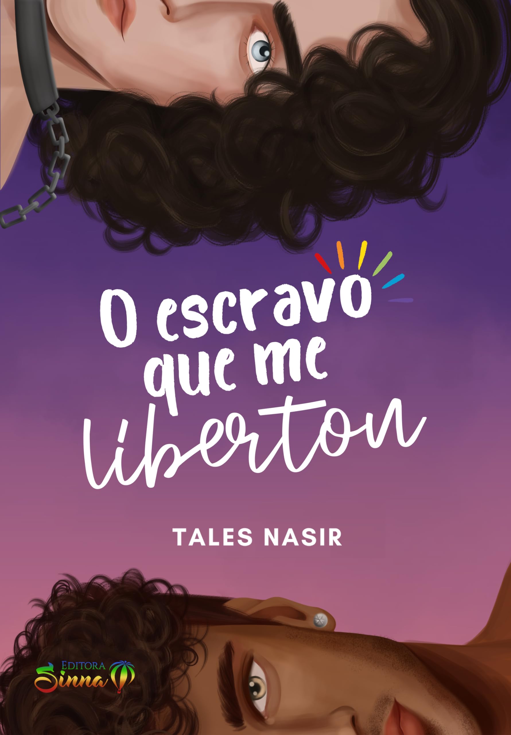 O Escravo que me libertou