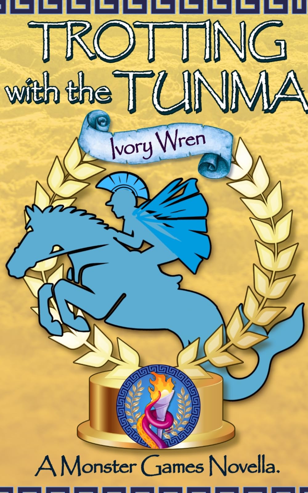 Trotting with the Tunma: A Monster Games Novella