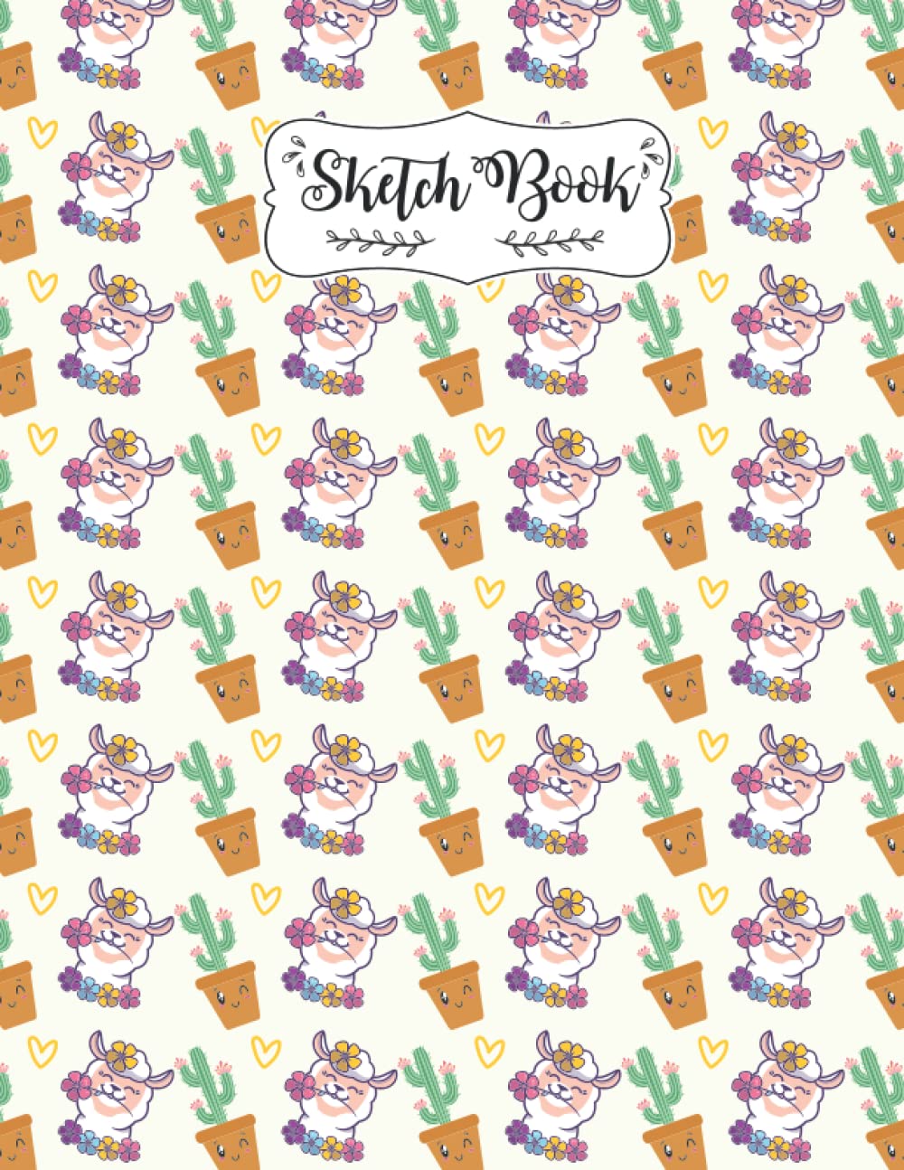 Pattern Llama Cactus And Floral Sketchbook: A blank pages Reverse Color Alpaca Sketch Book for Kids, Teen school and College Students Awesome Birthday Gift for kids, women, girls be llamazing draw