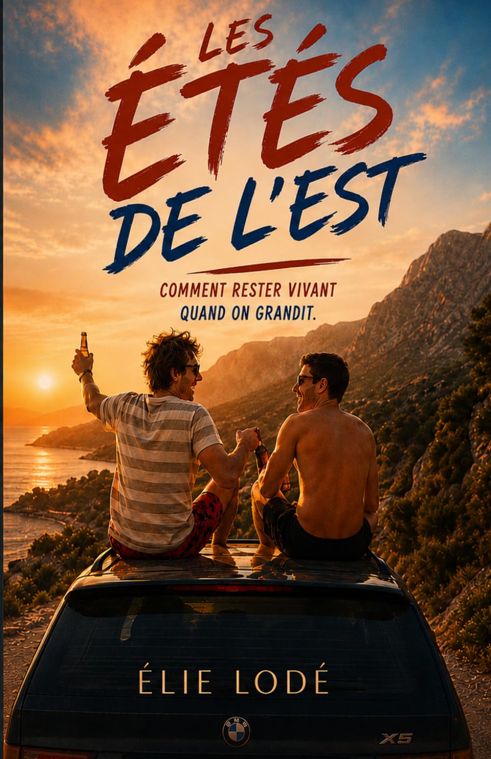 Les Étés de l'Est: Comment rester vivant quand on grandit.
