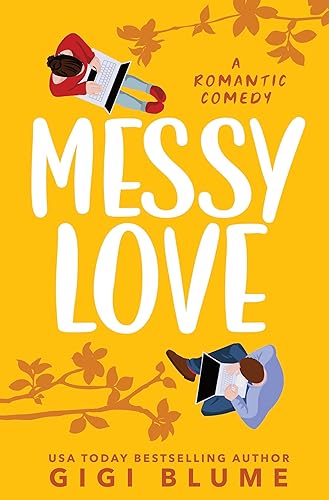 Messy Love A hidden identity romantic comedy (Precio Brothers Book 1)