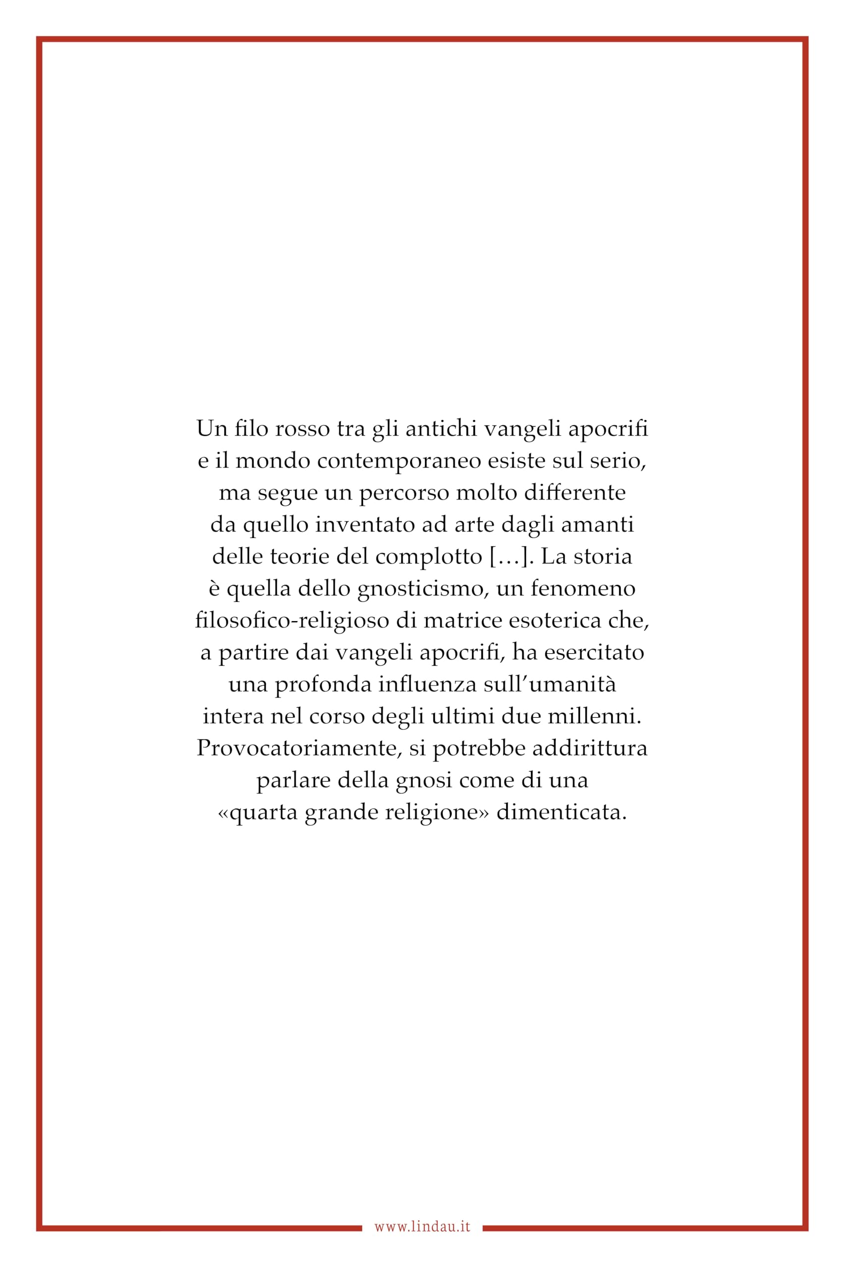 Il serpente e la croce. Duemila anni di Gnosi: dai vangeli apocrifi ai Catari, da Faust ai supereroi
