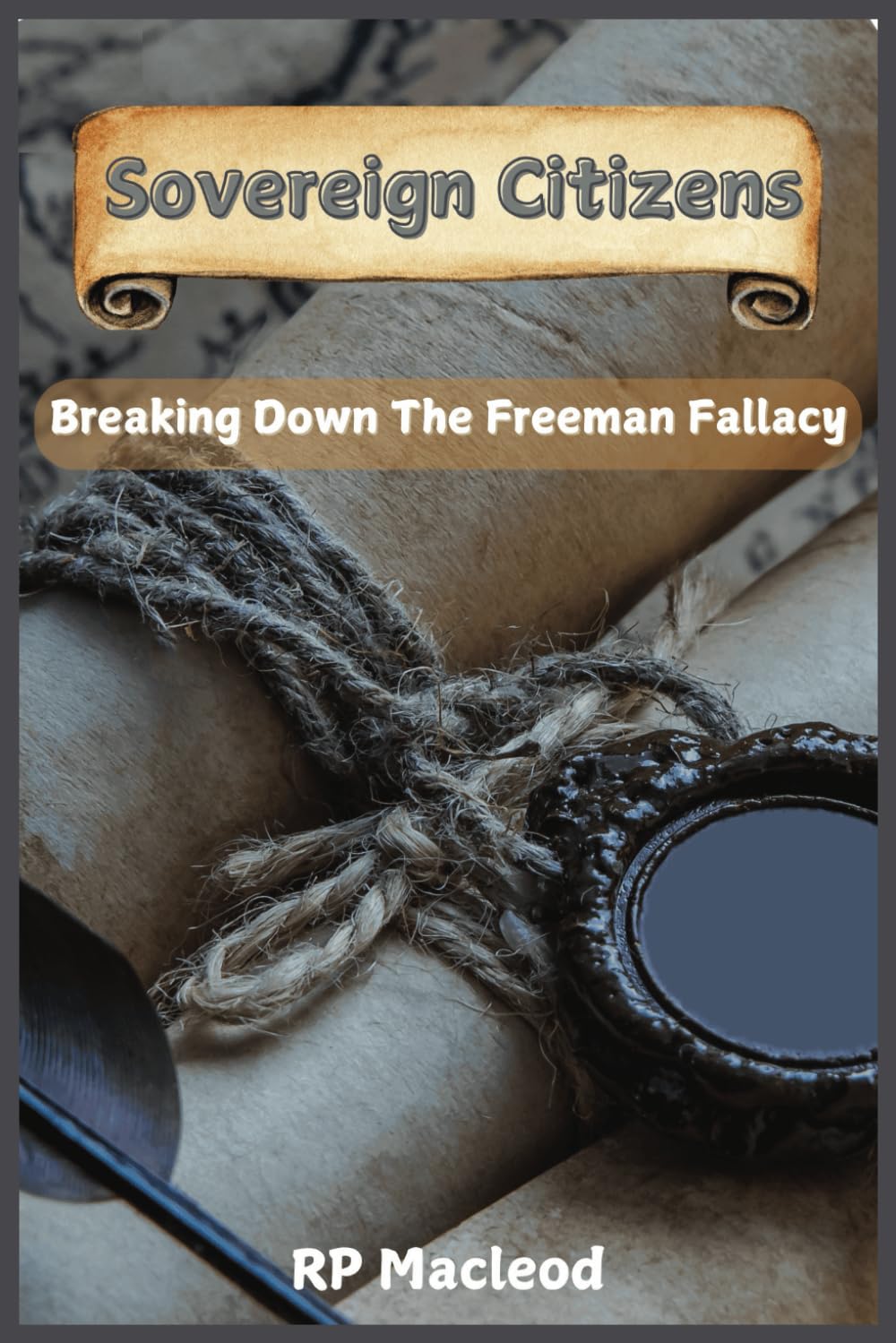 Sovereign Citizens: Breaking Down the Freemen Fallacy (The Conformity Protocol)