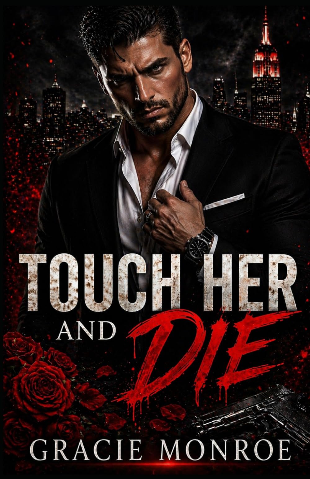 Touch Her and Die (Bratva Kings)