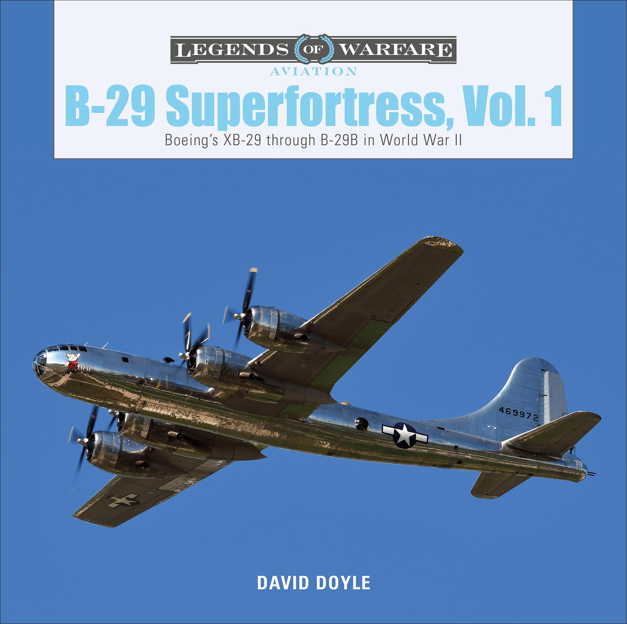 B-29 Superfortress, Vol. 1: Boeing's XB-29 Through B-29B in