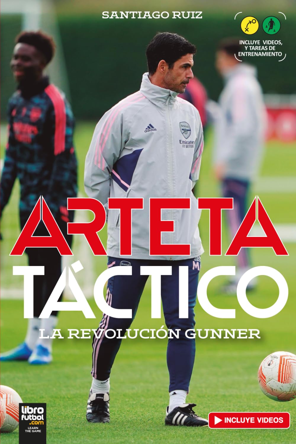 ARTETA TÁCTICO: La revolución Gunner