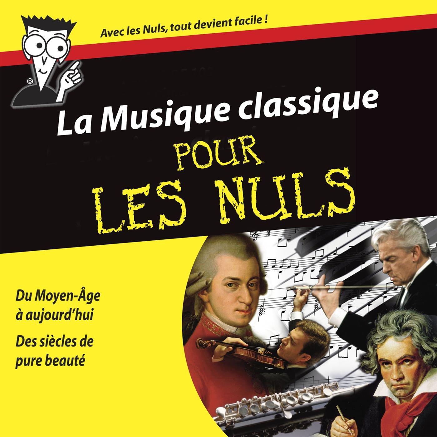 La Musique Classique Pour Les Nuls [Audio CD]