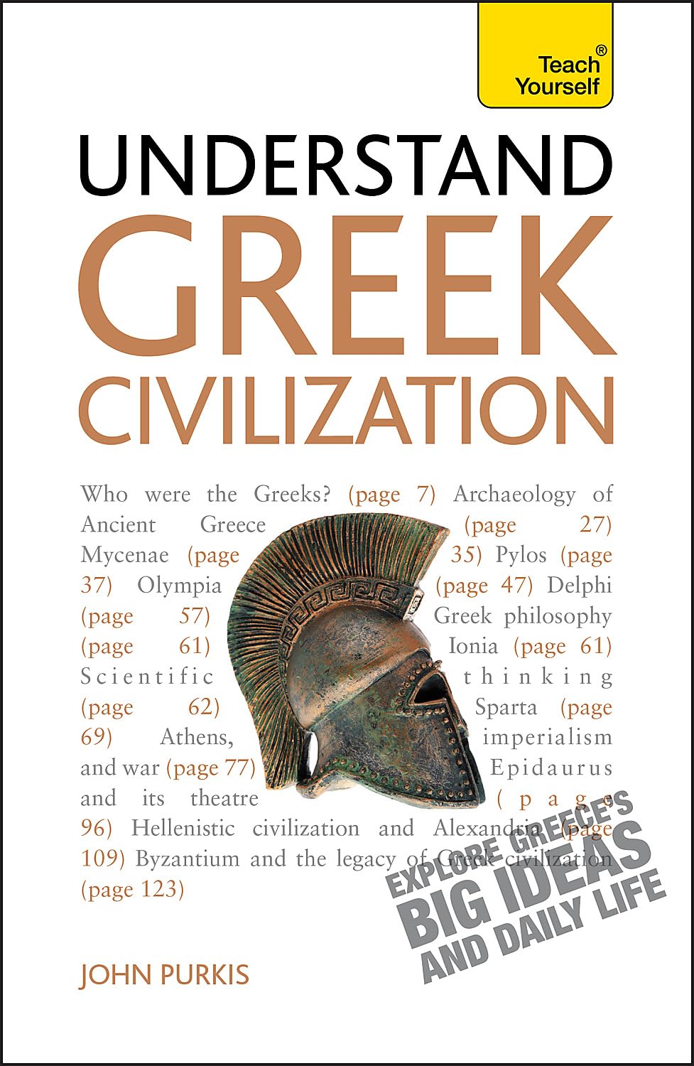 Understand Greek Civilization (Teach Yourself)