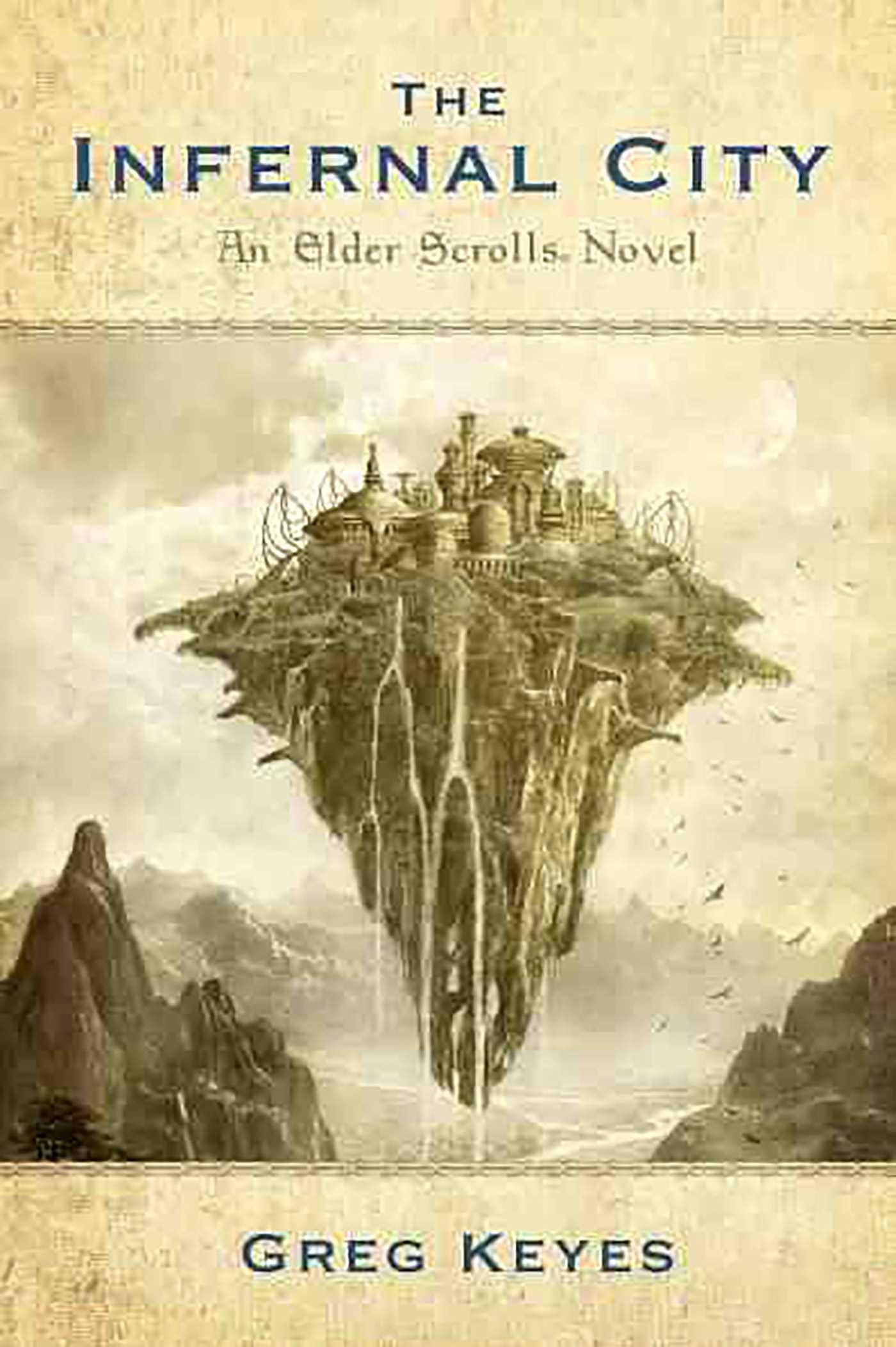 The Infernal City: An Elder Scrolls Novel
