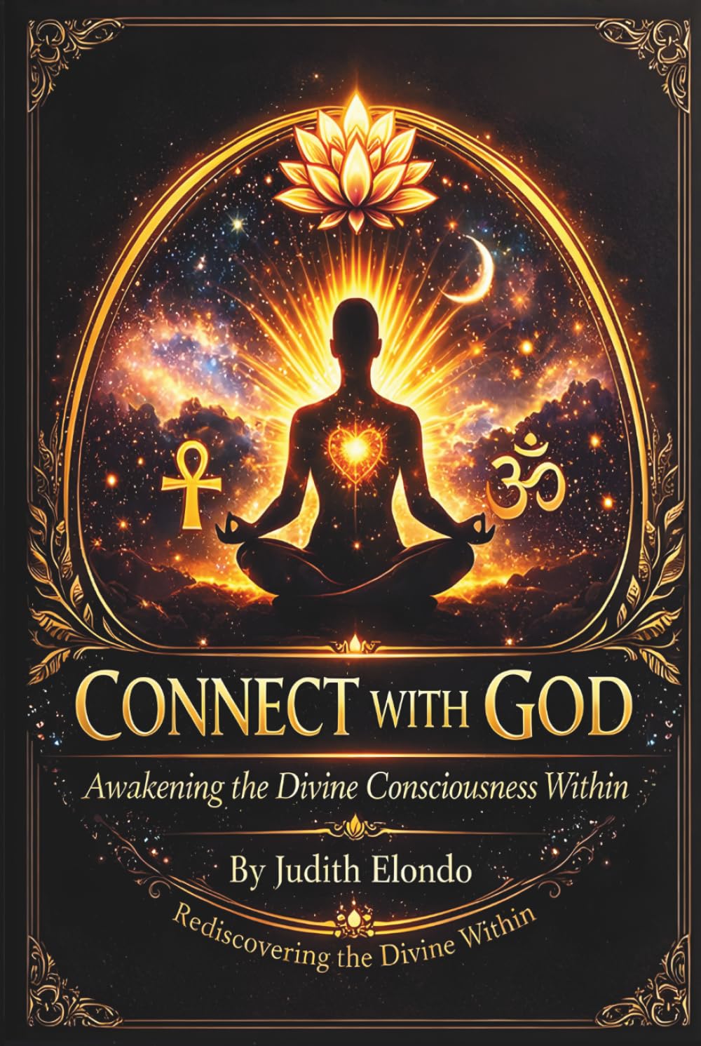 Connect With God: Awakening the Divine Consciousness Within      Hardcover – February 27, 2026