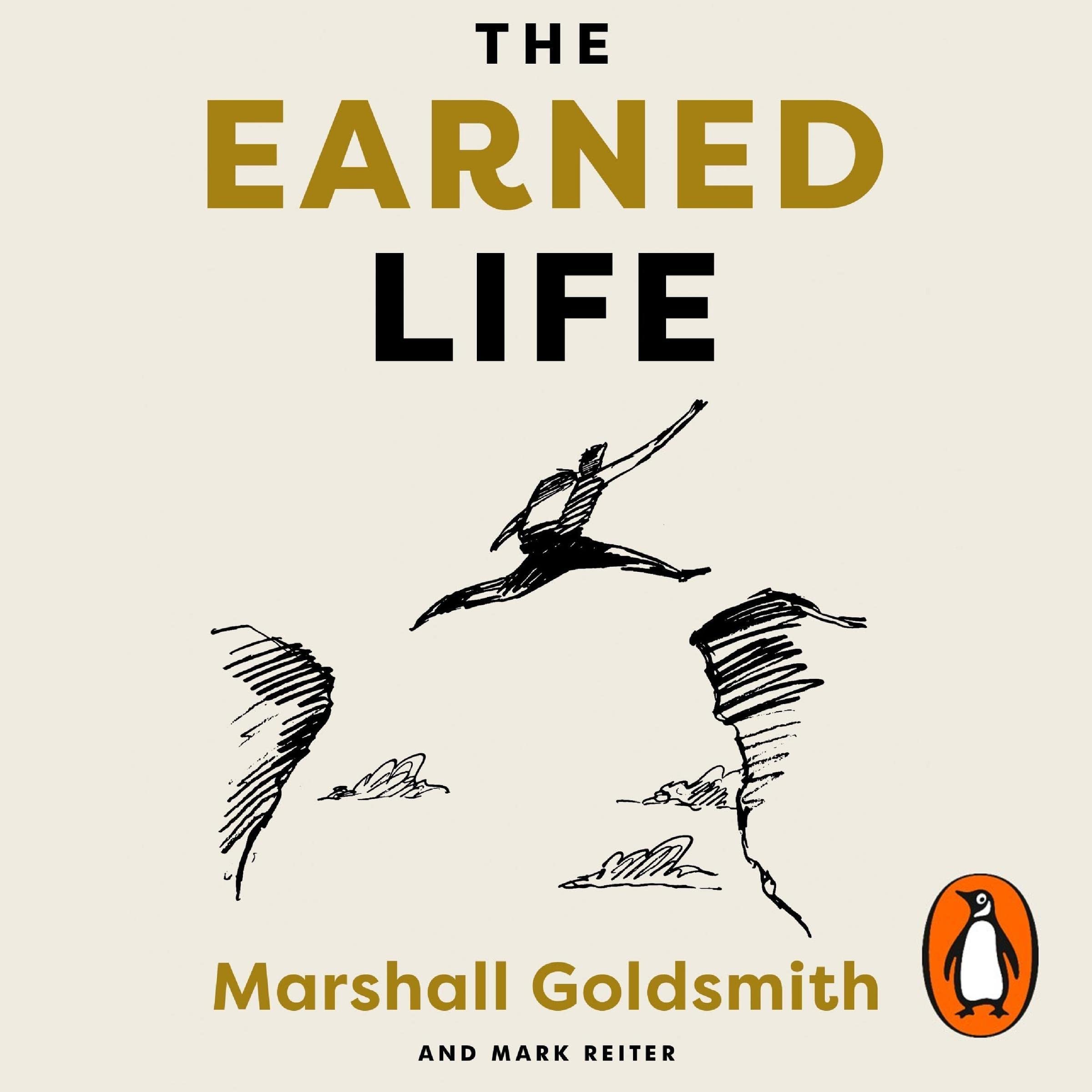 The Earned Life