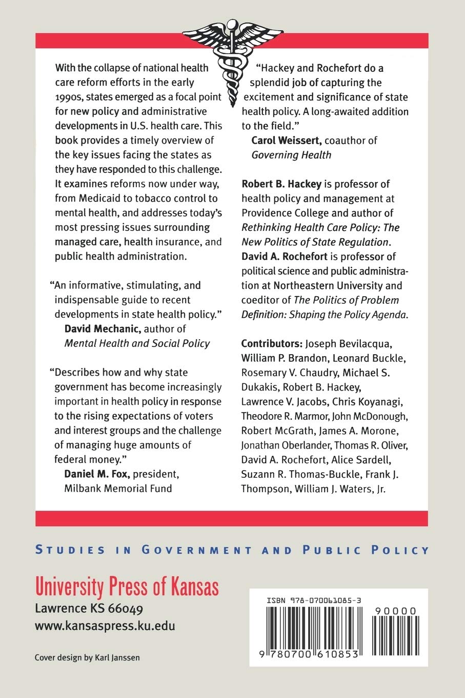 The New Politics of State Health Policy