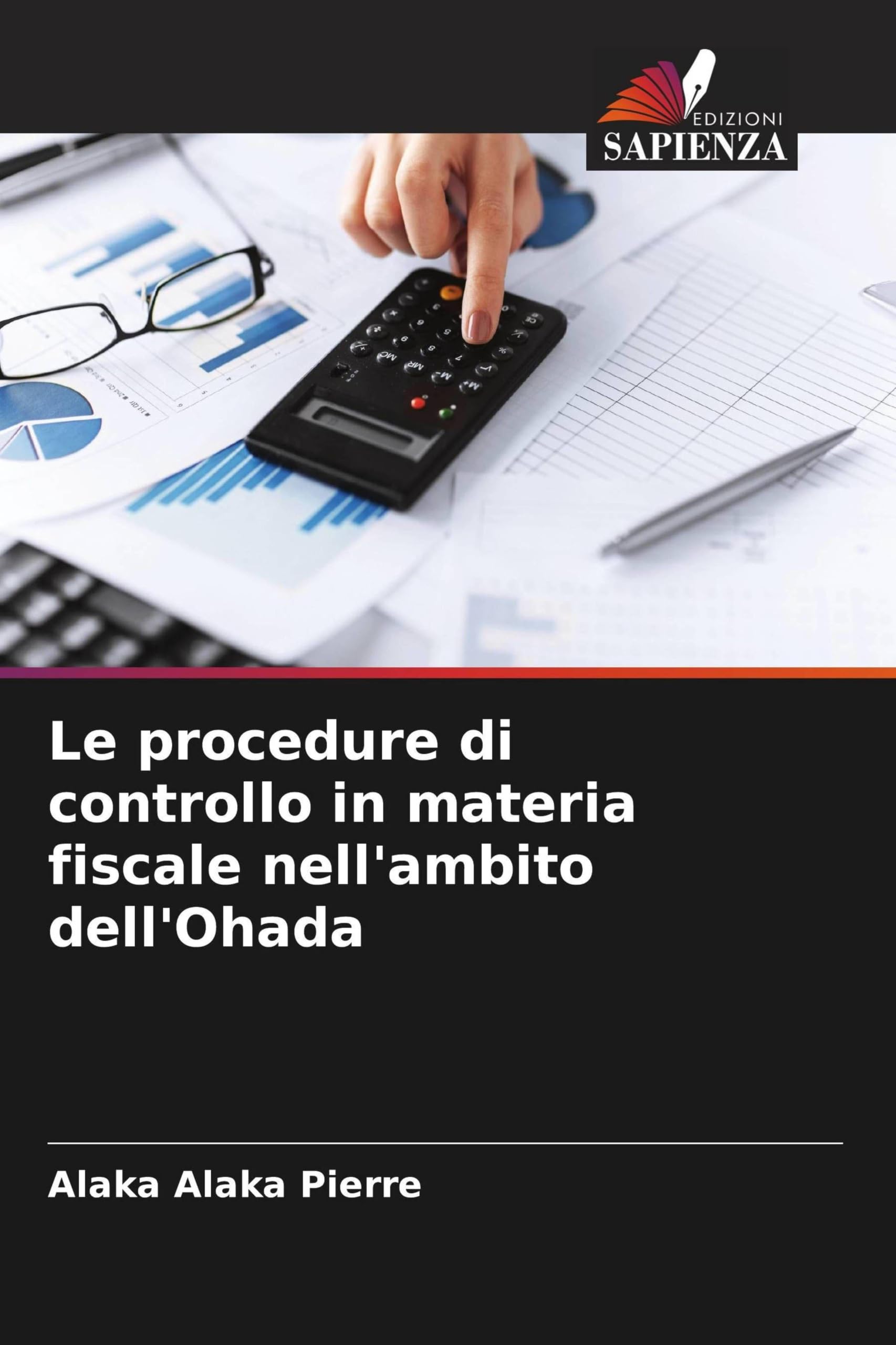 Le procedure di controllo in materia fiscale nell'ambito dell'Ohada