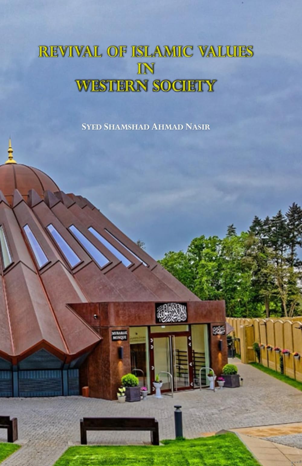 Revival of Islamic Values in Western Society