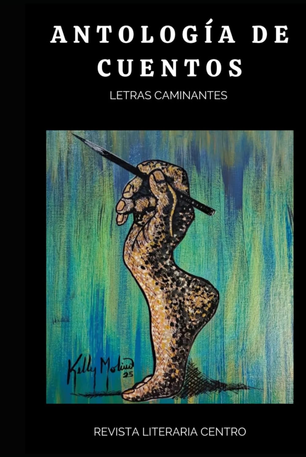 Antología de Cuentos "Letras Caminantes"