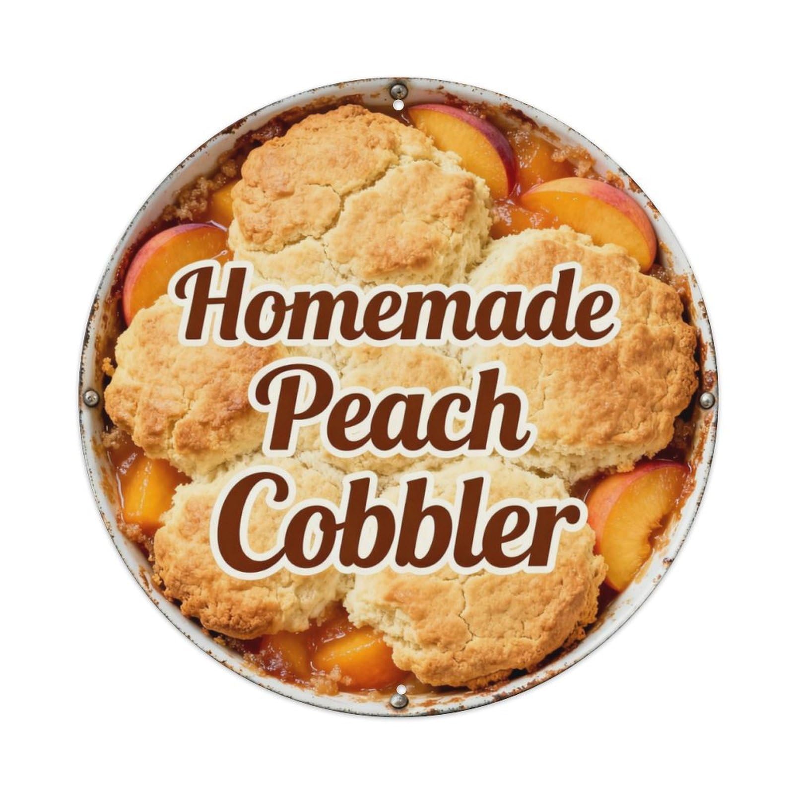 Homemade Peach Cobbler Metal Tin Sign Plaque