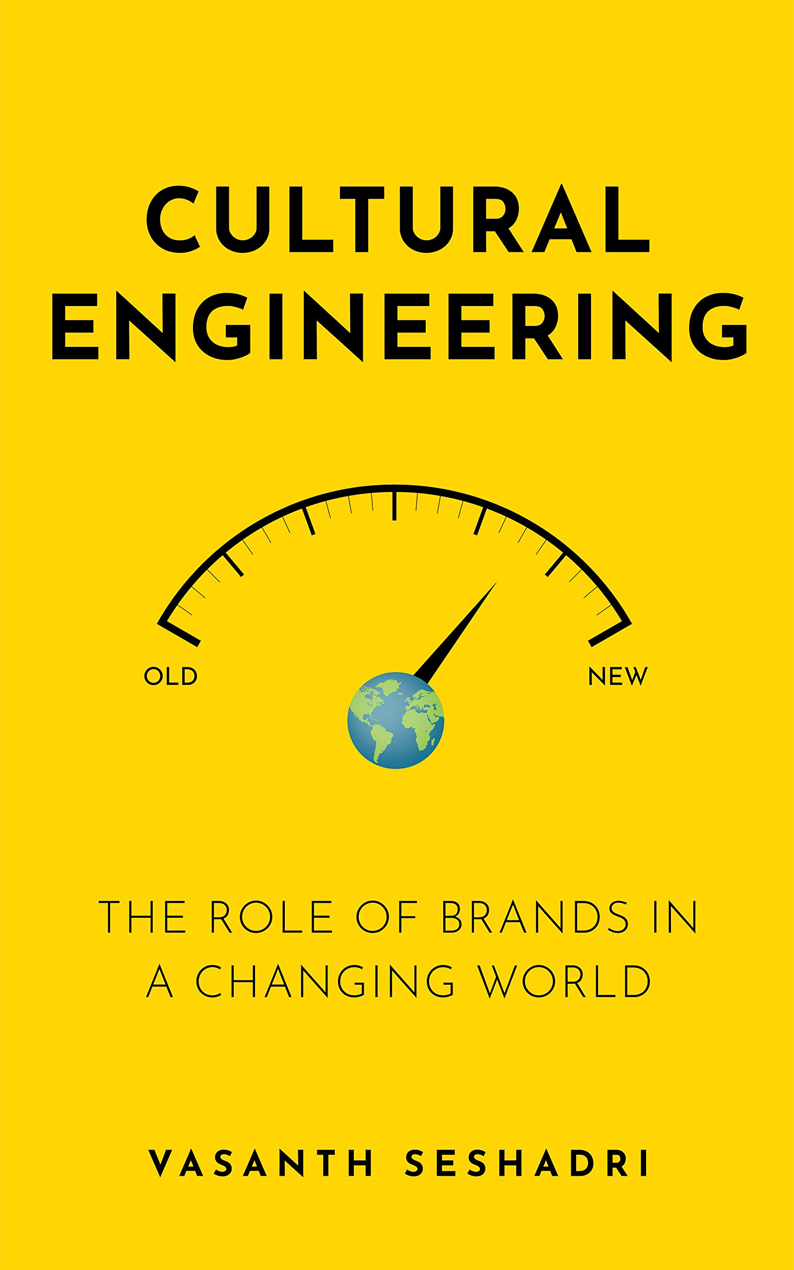 Cultural Engineering: The role of brands in a changing world
