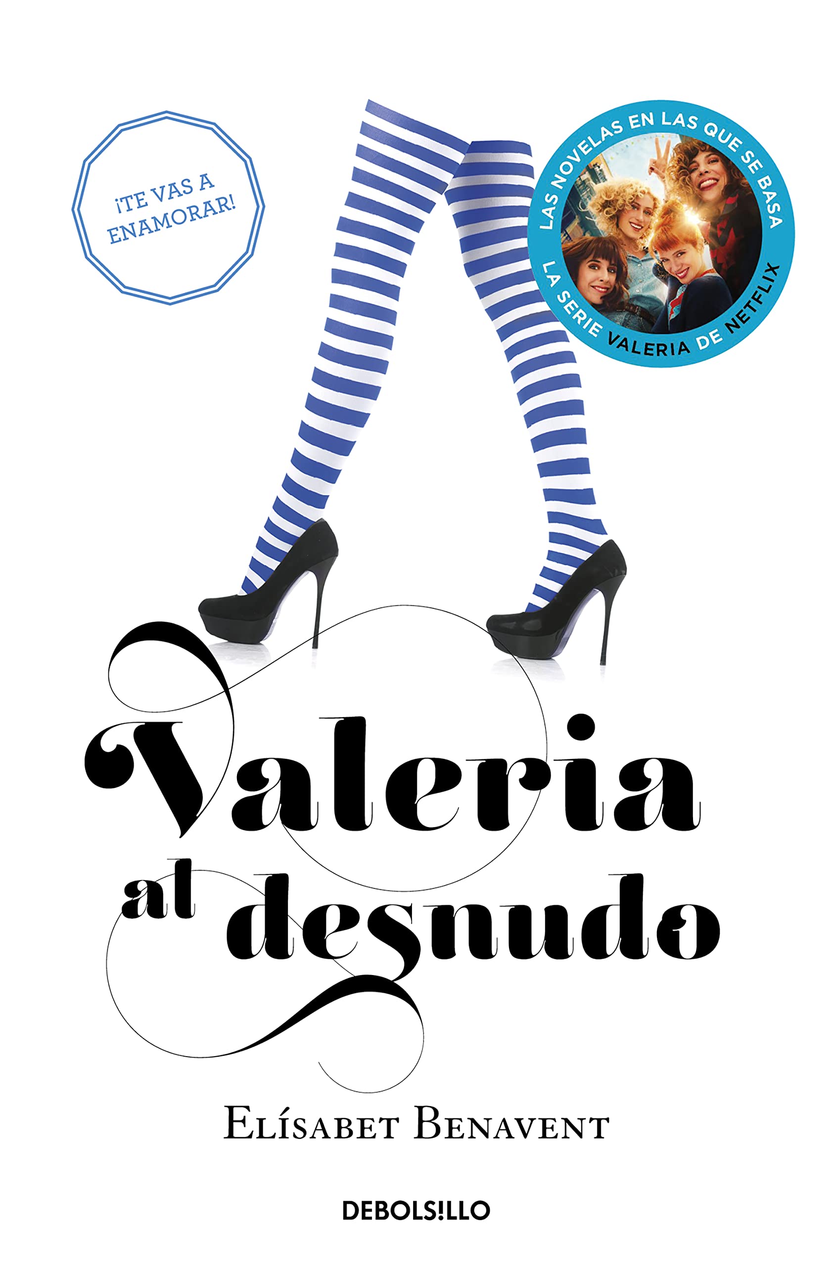 Valeria al desnudo / Valeria Naked (Serie Valeria) (Spanish Edition) Mass Market Paperback – January 26, 2016