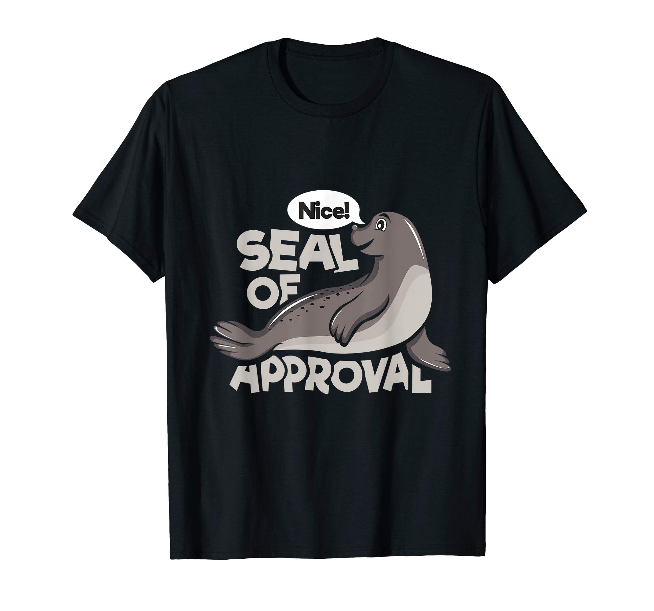Seal of Approval T-Shirt Animal Pun Quote T-Shirt