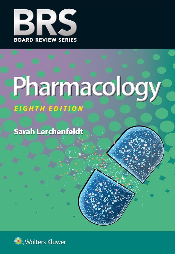 BRS Pharmacology: 9781975235284: Medicine & Health Science Books