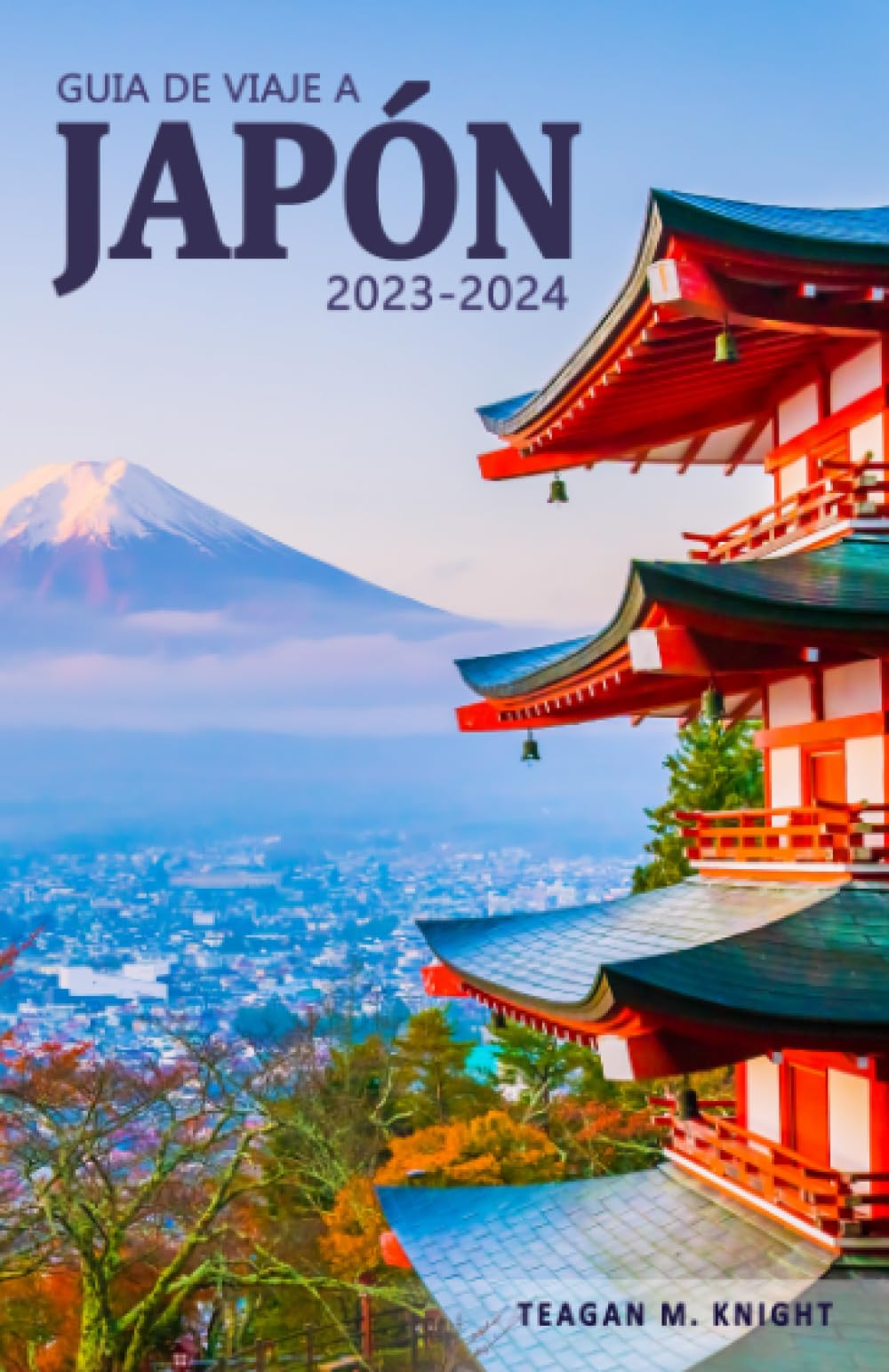 Guía de Viaje a Japón 20232024