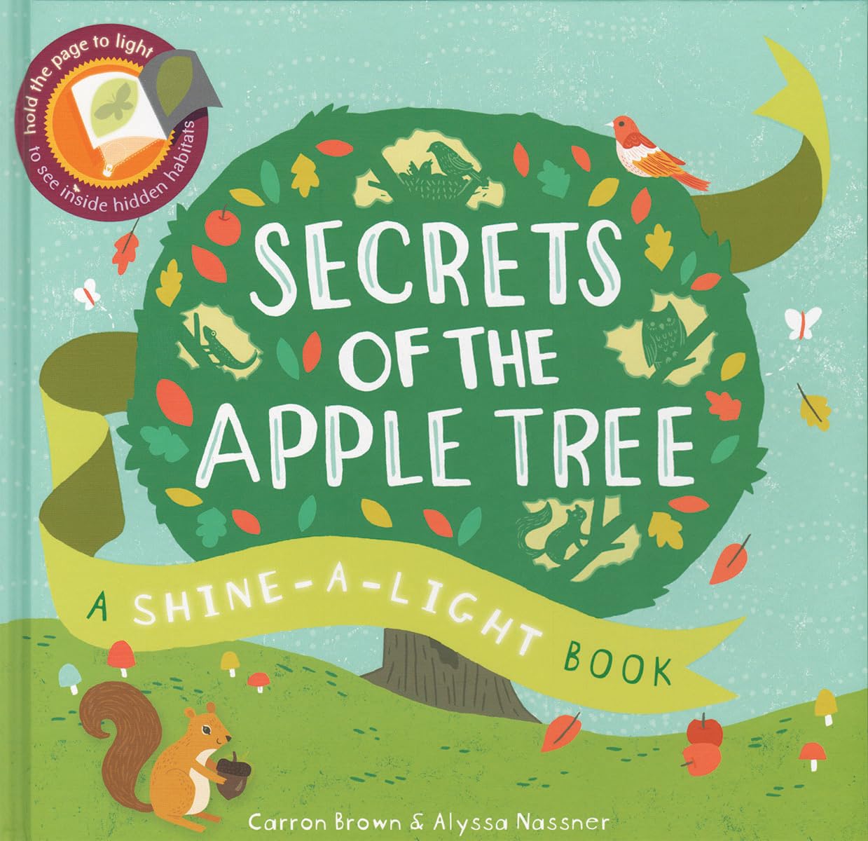 Secrets of the Apple Tree(Shine-A-Light Books) Hardcover – January 1, 2014
