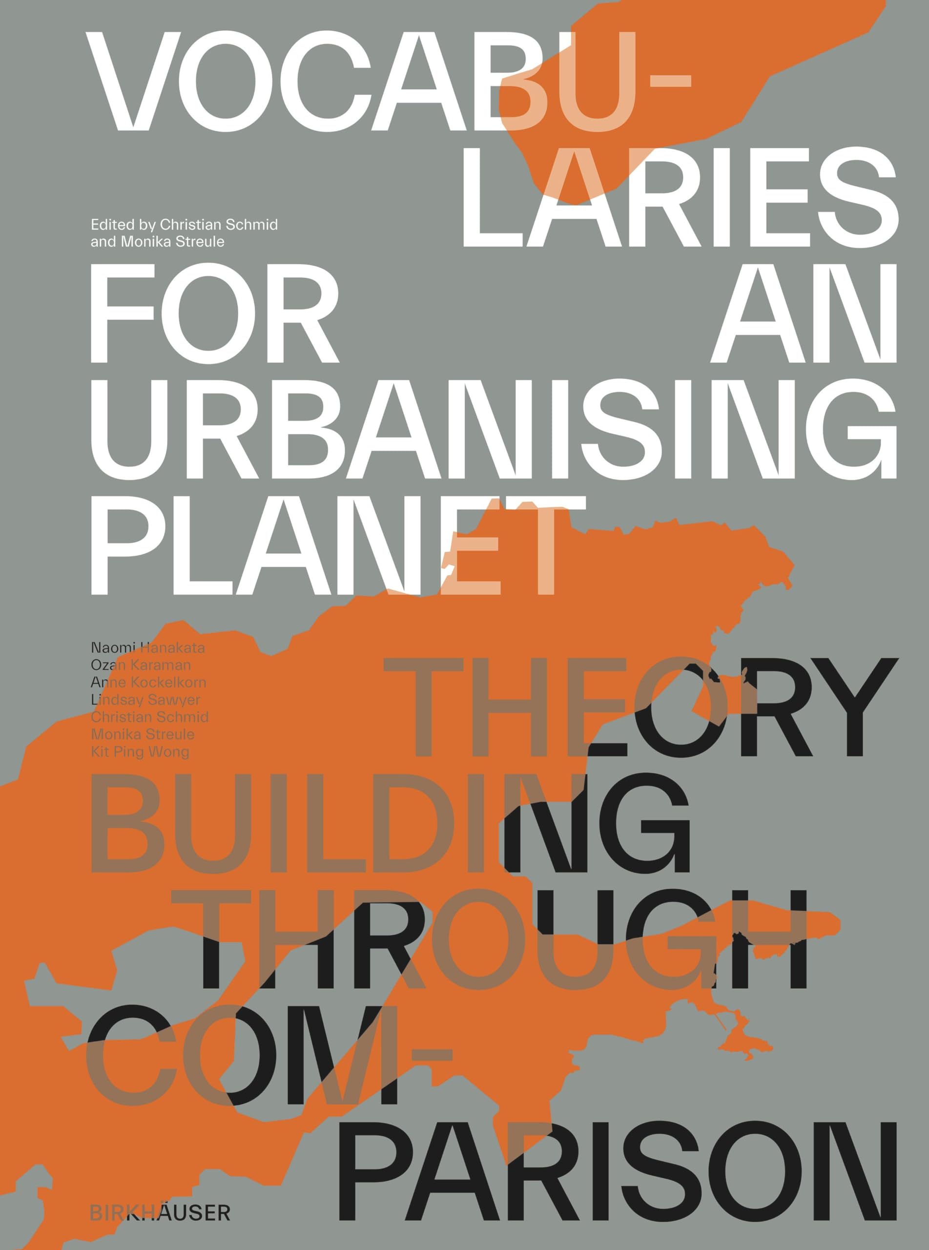 Vocabularies for an Urbanising Planet Theory Building Through Comparison