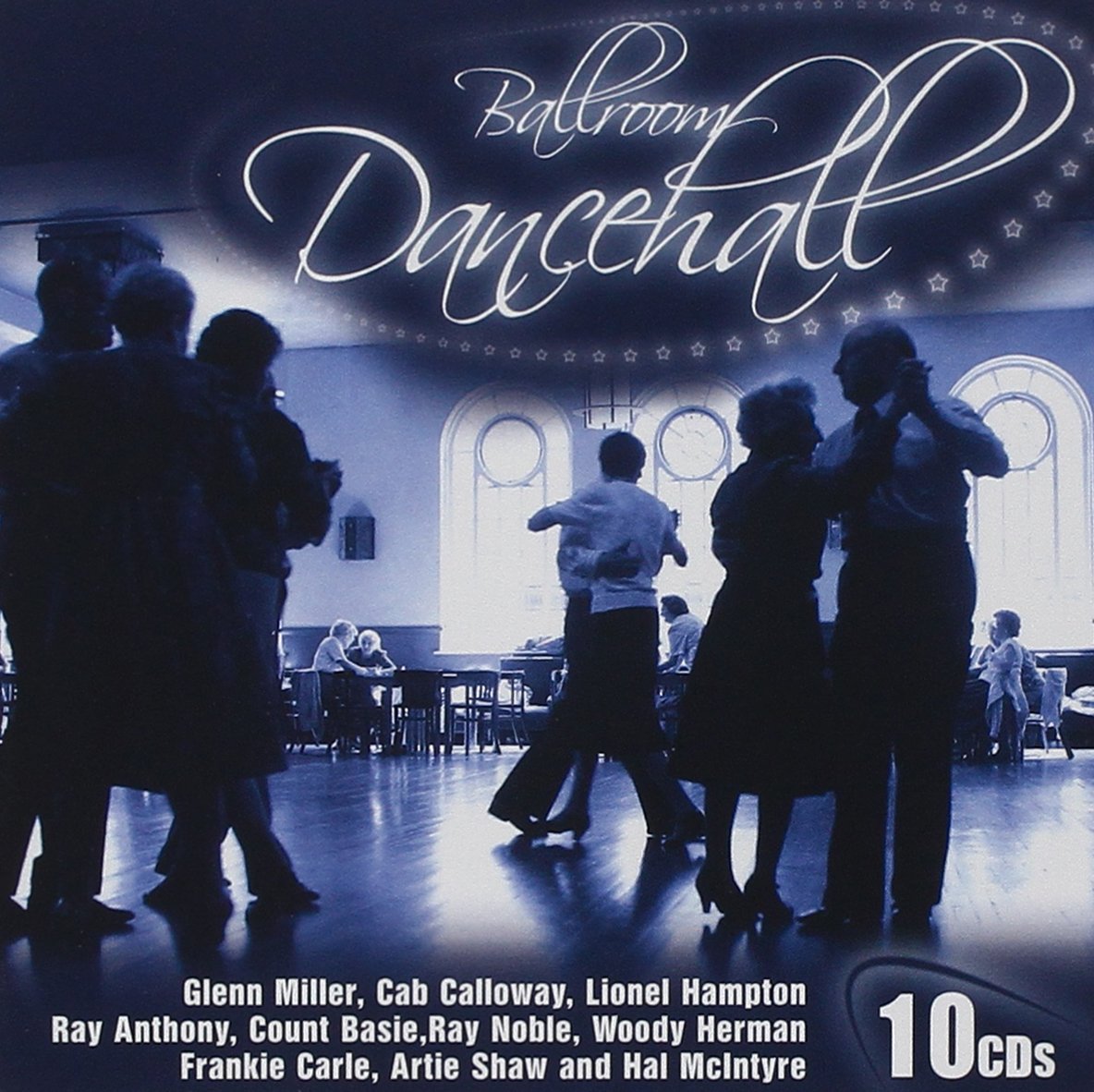 Ballroom Dancehall [Audio CD] Glenn Miller; Cab Calloway; Lionel Hampton; Count Basie; Woody Herman; Ray Anthony; Artie Shaw; Hal McIntyre And His Orchestra; Ray Noble And His Orchestra and Frankie Carle And His Orchestra