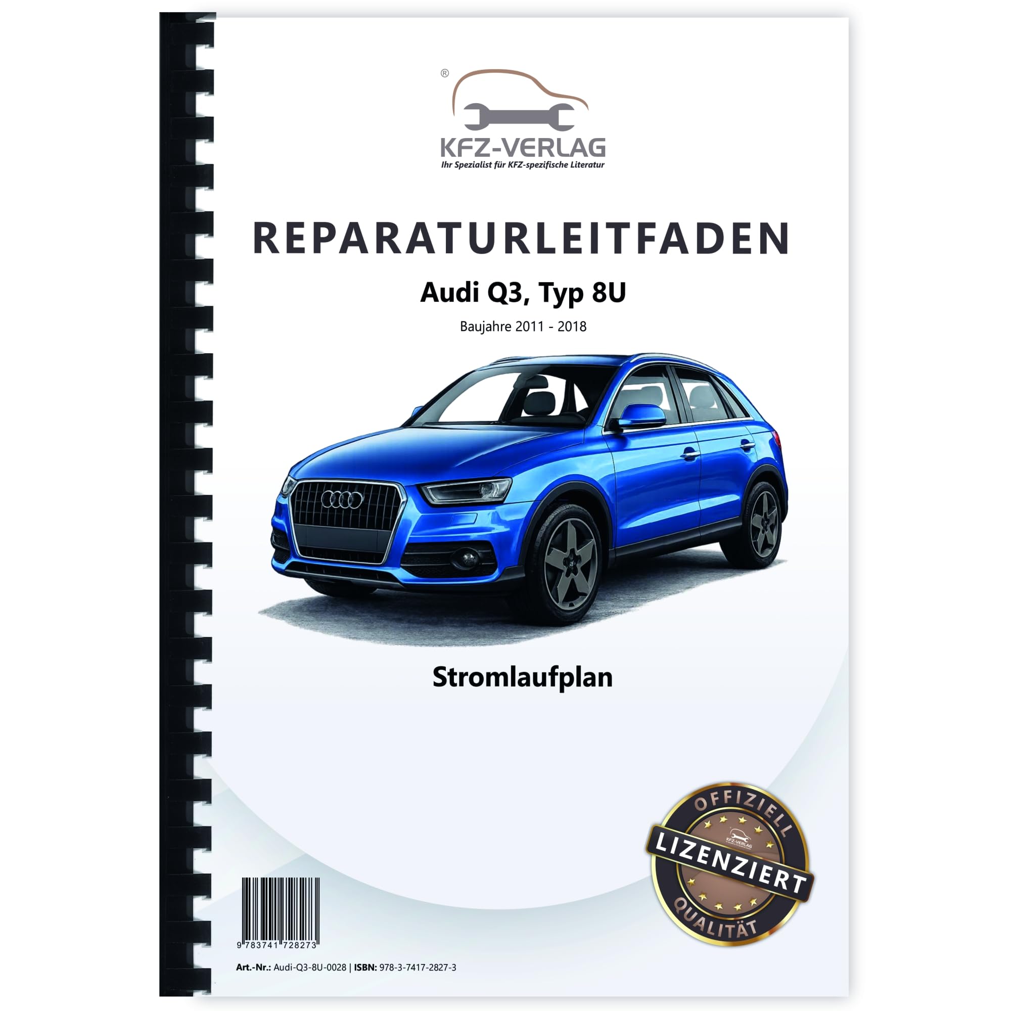 Audi Q3 Typ 8U 2011-2018 Schaltplan Stromlaufplan Verkabelung Elektrik Pläne