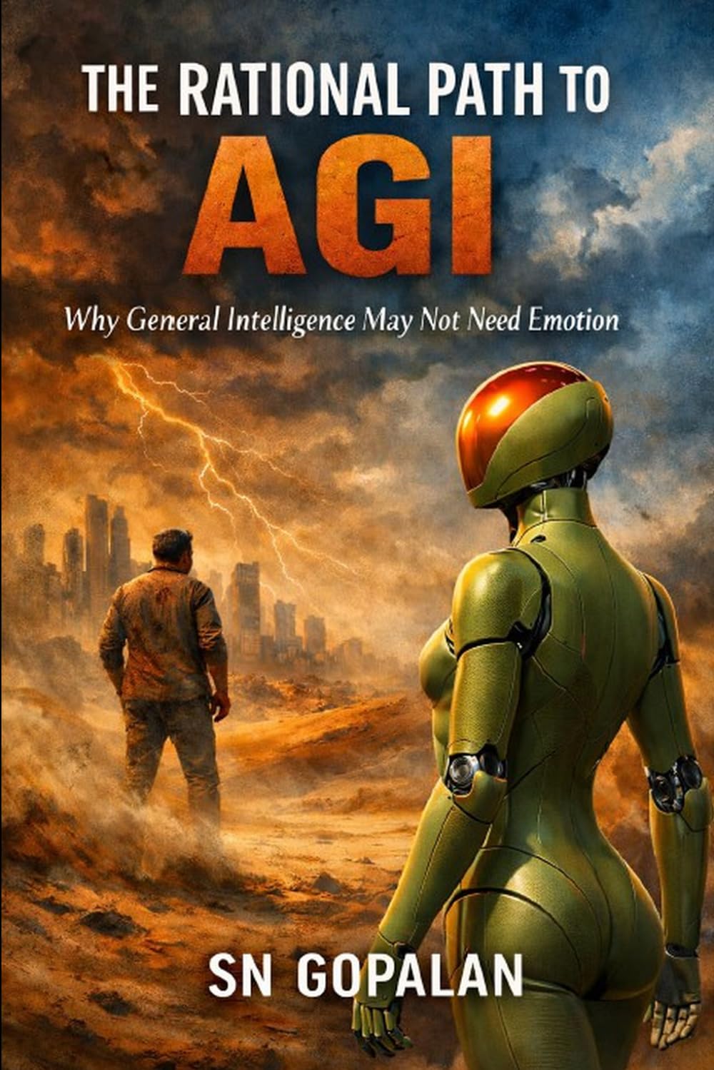 The Rational Path to AGI: Why General Intelligence May Not Need Emotion