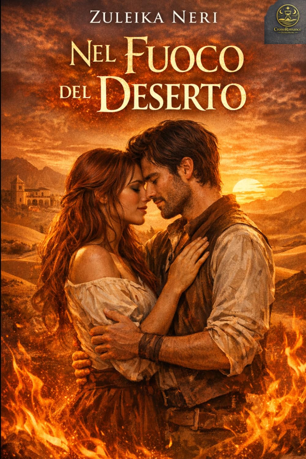 Nel fuoco del deserto (CronoRomance OltreMore)