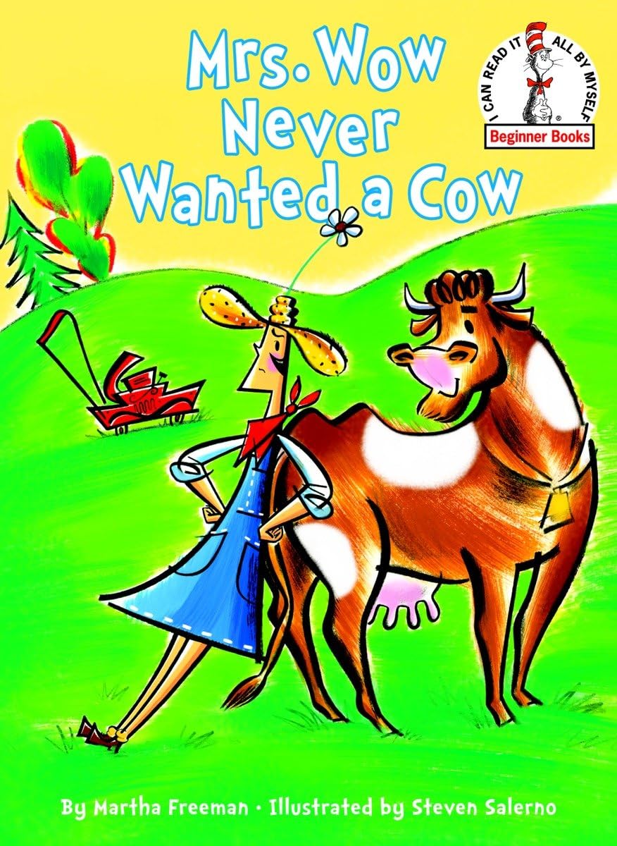 Cover of Mrs. Wow Never Wanted a Cow (Beginner Books)
