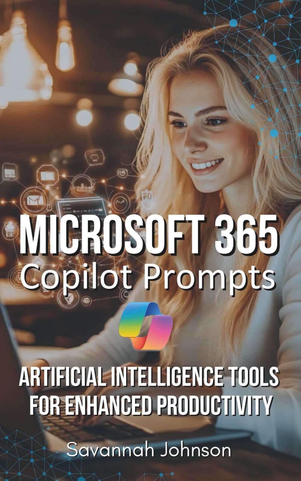 Microsoft 365 Copilot Prompts: AI Tools for Enhanced Productivity