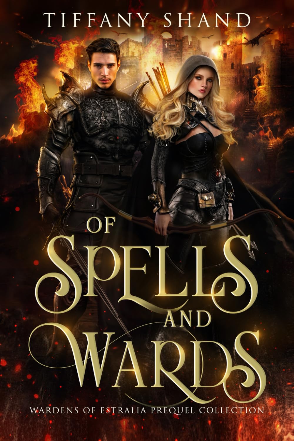 Of Spells and Wards (Wardens of Estralia)