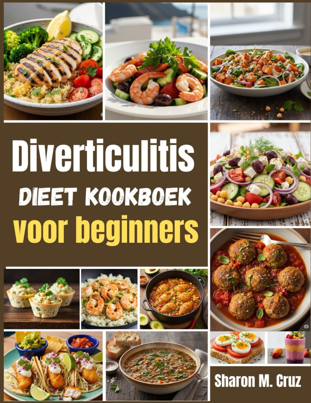 Diverticulitis dieet kookboek voor beginners.
