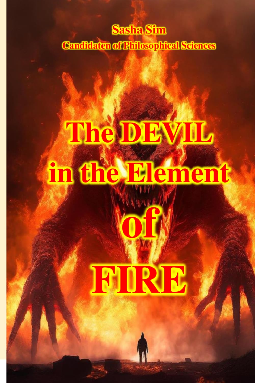 The Devil in the Element of Fire (“The Magical World of Childhood”)