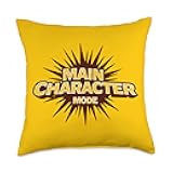 Main Character Mode - Strong Statement Design Throw Pillow