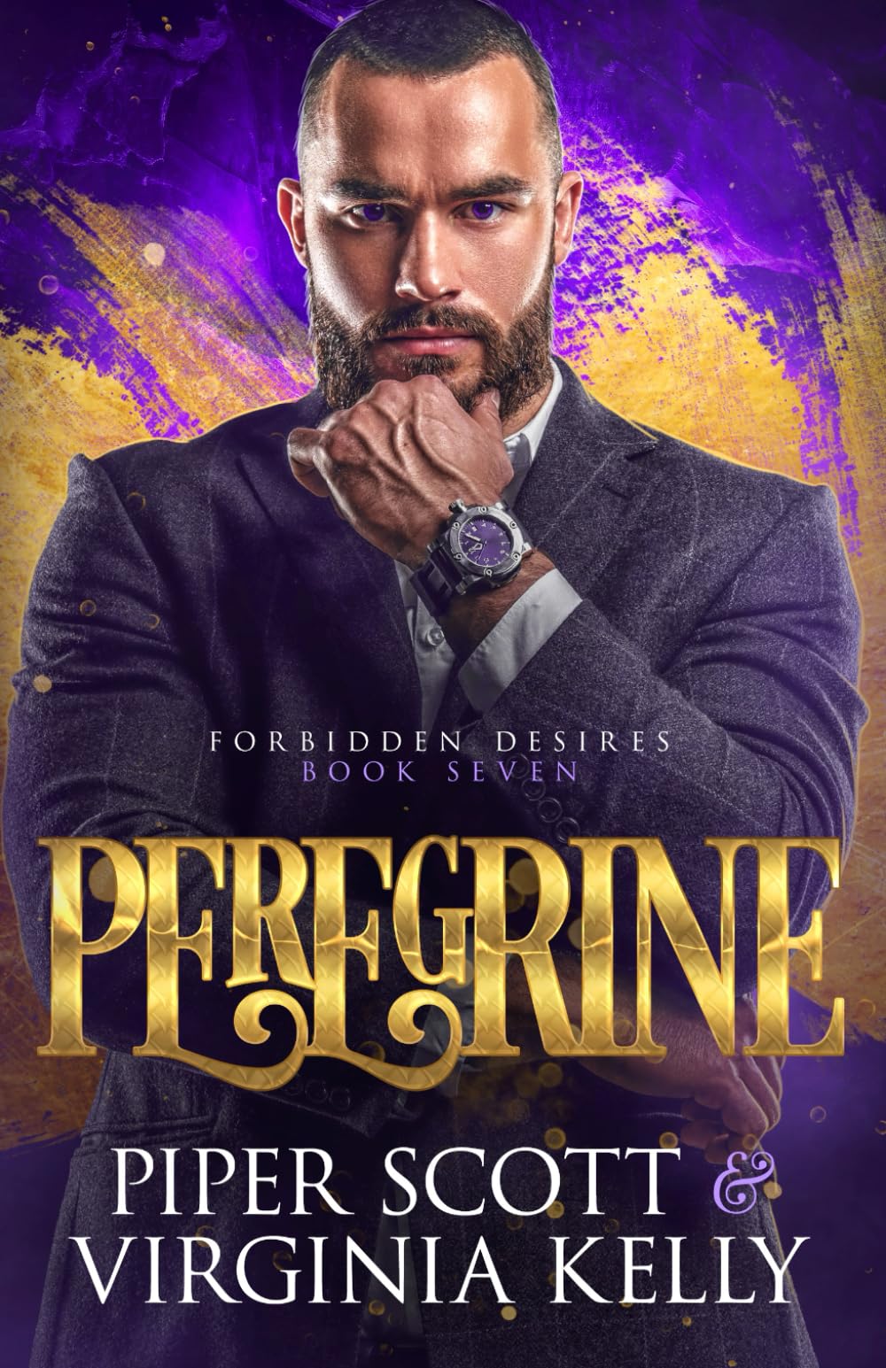 Peregrine: A Forbidden Desires Spin-Off Story: 7