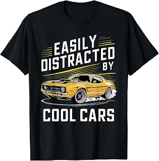 Mens Boys Vintage Muscle Car Easily Distracted by Cool Cars T-Shirt