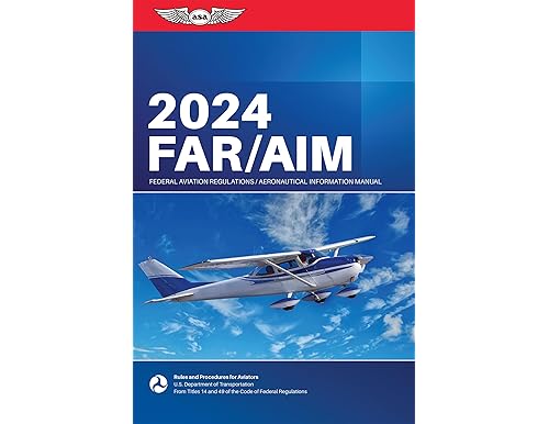 Best FAR/AIM 2024 Books: Essential Aviation Regulations and Information