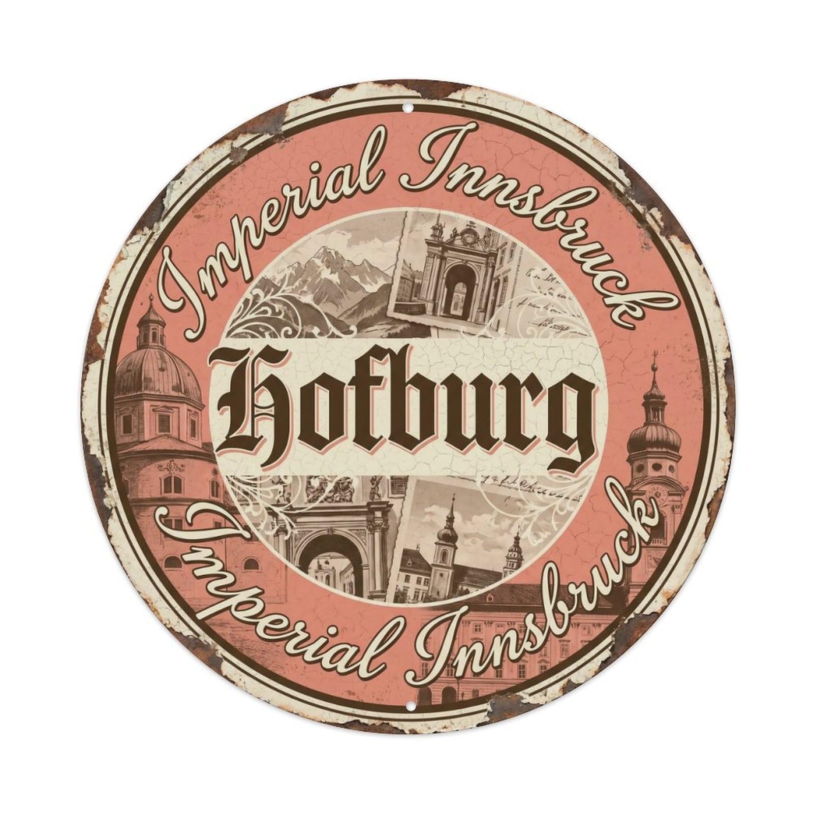 Cmhok Vintage Style-13 Vintage Travel Hofburg Austria Artwork Metal Tin Sign Plaque Wall Decor For Cafe, Club, Garden Round Metal Poster 8X8inch