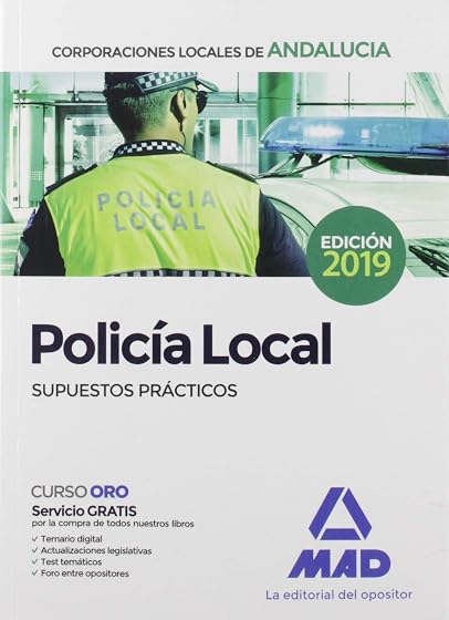 Policía local de andaLucía. Supuestos prácticos