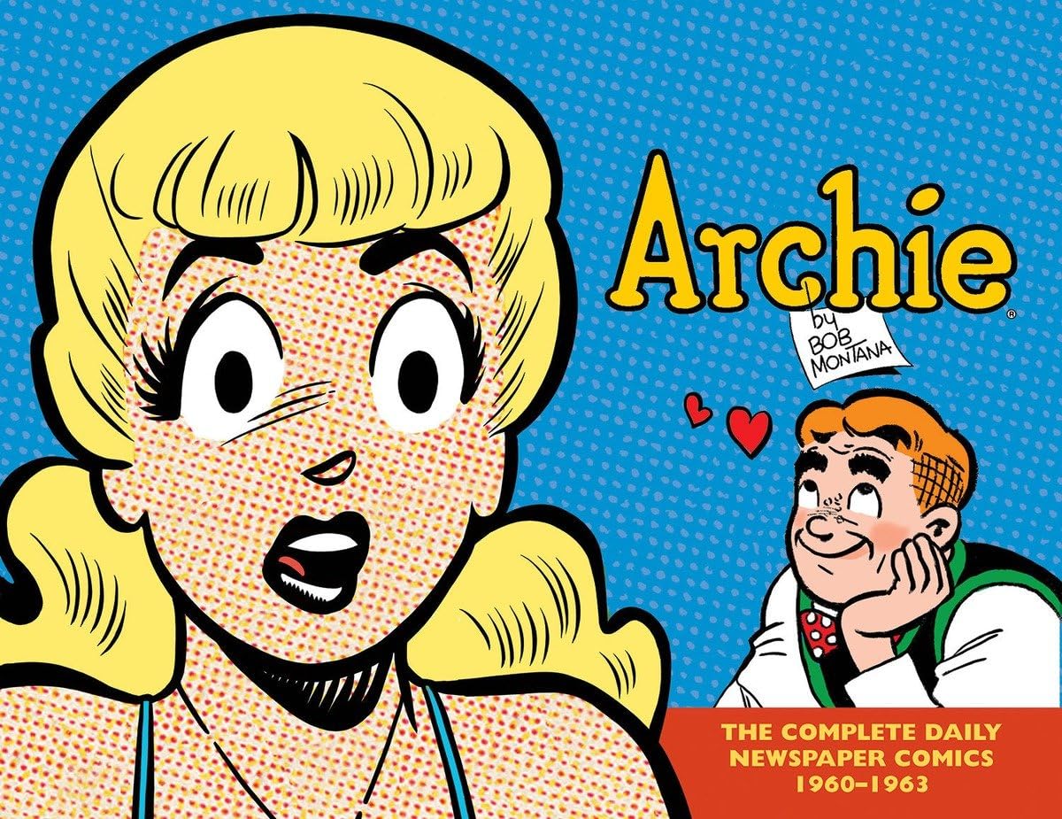 Archie: The Complete Daily Newspaper Comics (1960–1963)