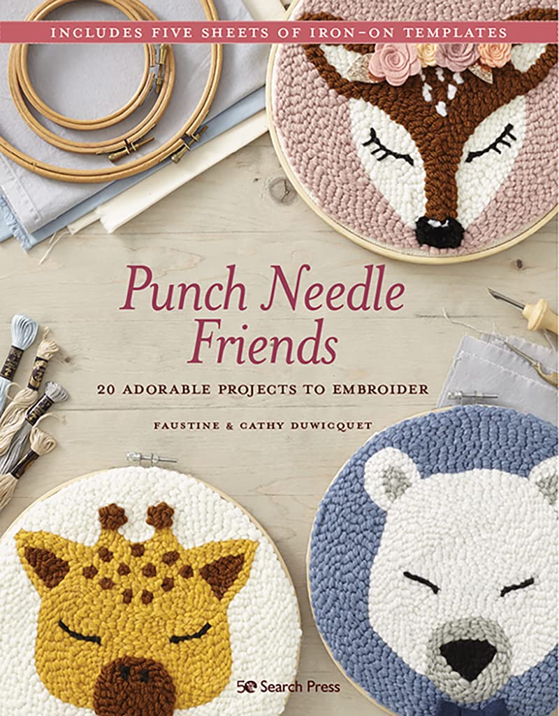Embroidery Punch Needle Friends: 20 Adorable Projects Book Cathy Duwicquet