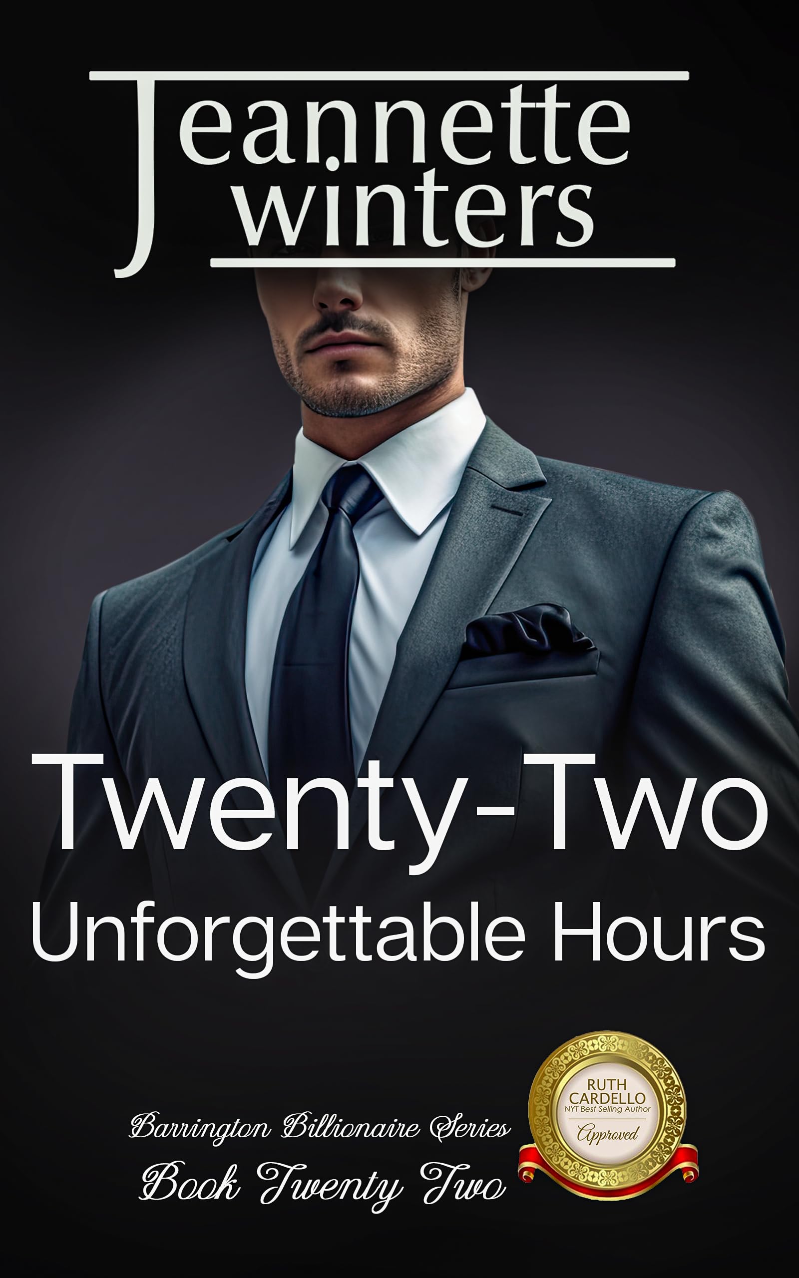 Twenty-Two Unforgettable Hours (Barrington Billionaires Book 22)